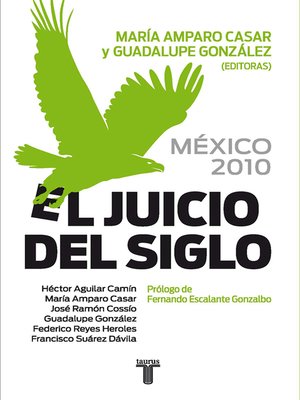 cover image of México 2010. El juicio del siglo